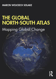 The Global North-South Atlas: Mapping Global Change book cover