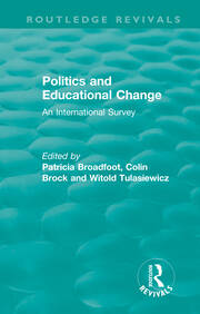 Politics and Educational Change: An International Survey book cover
