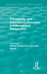 Christianity and Educational Provision in International Perspective book cover