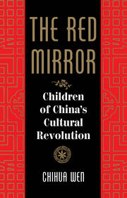 The Red Mirror: Children Of China's Cultural Revolution book cover