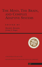 The Mind, The Brain And Complex Adaptive Systems book cover