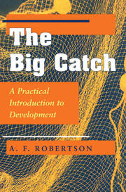 The Big Catch: A Practical Introduction To Development book cover