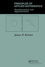 Principles Of Applied Mathematics: Transformation And Approximation book cover