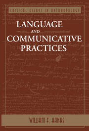 Language And Communicative Practices book cover