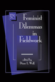 Feminist Dilemmas In Fieldwork book cover