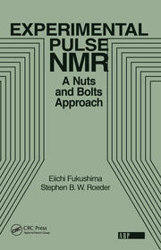 Experimental Pulse NMR: A Nuts and Bolts Approach book cover