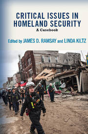 Critical Issues in Homeland Security: A Casebook book cover