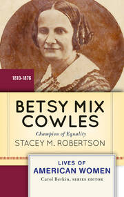 Betsy Mix Cowles: Champion of Equality book cover