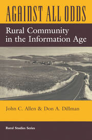 Against All Odds: Rural Community In The Information Age book cover