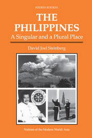 The Philippines: A Singular And A Plural Place, Fourth Edition book cover