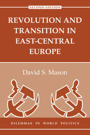 Revolution And Transition In East-central Europe: Second Edition book cover