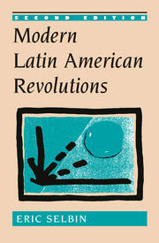 Modern Latin American Revolutions book cover