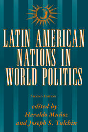 Latin American Nations In World Politics: Second Edition book cover