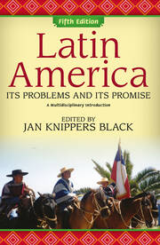 Latin America: Its Problems and Its Promise: A Multidisciplinary Introduction book cover