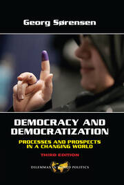 Democracy and Democratization: Processes and Prospects in a Changing World, Third Edition book cover