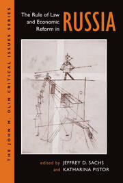 The Rule Of Law And Economic Reform In Russia book cover
