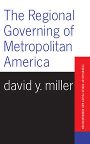 The Regional Governing Of Metropolitan America book cover