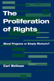 The Proliferation Of Rights: Moral Progress Or Empty Rhetoric? book cover