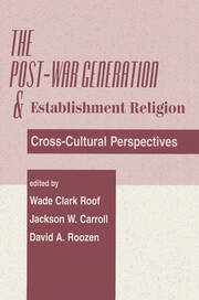 The Post-war Generation And The Establishment Of Religion book cover
