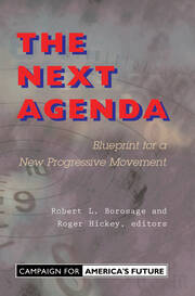 The Next Agenda: Blueprint For A New Progressive Movement book cover