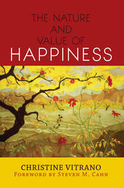The Nature and Value of Happiness book cover