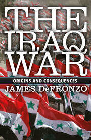 The Iraq War: Origins and Consequences book cover