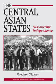The Central Asian States: Discovering Independence book cover