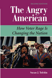 The Angry American: How Voter Rage Is Changing The Nation book cover