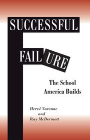 Successful Failure: The School America Builds book cover