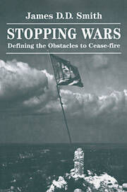 Stopping Wars: Defining The Obstacles To Cease-fire book cover