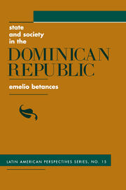 State And Society In The Dominican Republic book cover