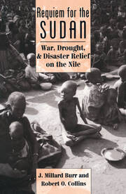 Requiem For The Sudan: War, Drought, And Disaster Relief On The Nile book cover