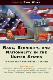 Race, Ethnicity, And Nationality In The United States: Toward The Twenty-first Century book cover