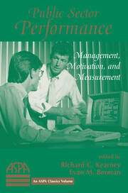 Public Sector Performance: Management, Motivation, And Measurement book cover