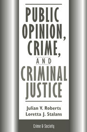 Public Opinion, Crime, And Criminal Justice book cover