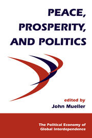 Peace, Prosperity, And Politics book cover