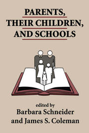 Parents, Their Children, And Schools book cover