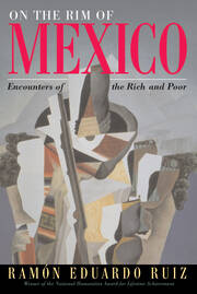 On The Rim Of Mexico: Encounters Of The Rich And Poor book cover