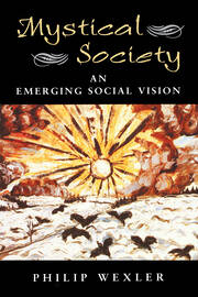 Mystical Society: An Emerging Social Vision book cover