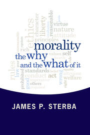 Morality: The Why and the What of It book cover