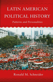 Latin American Political History: Patterns and Personalities book cover