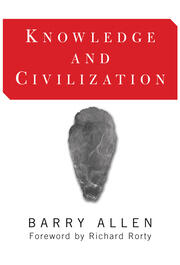 Knowledge And Civilization book cover