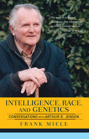 Intelligence, Race, And Genetics: Conversations With Arthur R. Jensen book cover