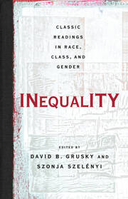 Inequality: Classic Readings in Race, Class, and Gender book cover