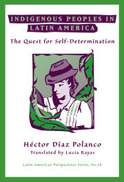 Indigenous Peoples In Latin America: The Quest For Self-determination book cover