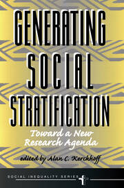 Generating Social Stratification: Toward A New Research Agenda book cover