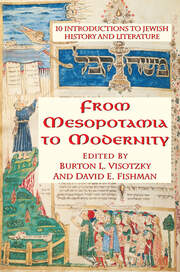 From Mesopotamia To Modernity: Ten Introductions To Jewish History And Literature book cover