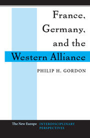 France, Germany, and the Western Alliance book cover