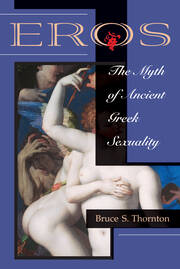Eros: The Myth Of Ancient Greek Sexuality book cover