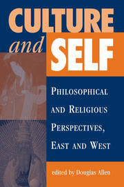 Culture And Self: Philosophical And Religious Perspectives, East And West book cover